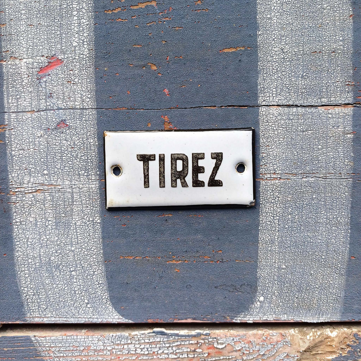 Plaque d'utilité émaillée - Tirez – UNE AUTRE HISTOIRE